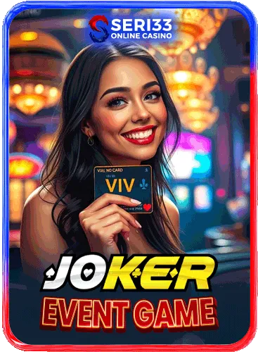 JOKER EVENT GAME slot game provider at Seri33 Malaysia by seri33.fun
