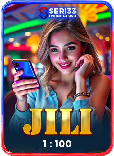 SERI33 JILI 1:100 slot game provider at Seri33 Malaysia by seri33.fun